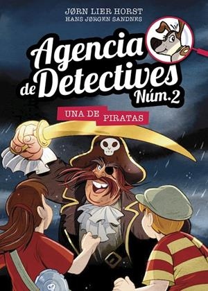 AGENCIA DE DETECTIVES NUM. 2 - 11. UNA DE PIRATAS | 9788424663933 | HORST, JORN LIER | Galatea Llibres | Librería online de Reus, Tarragona | Comprar libros en catalán y castellano online