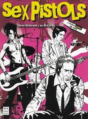 SEX PISTOLS. LA NOVELA GRAFICA | 9788494928574 | PARKHOUSE, STEVE | Galatea Llibres | Llibreria online de Reus, Tarragona | Comprar llibres en català i castellà online