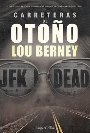 CARRETERAS DE OTOÑO | 9788491393481 | BERNEY, LOU | Galatea Llibres | Llibreria online de Reus, Tarragona | Comprar llibres en català i castellà online