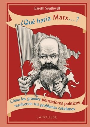 QUÉ HARÍA MARX? | 9788417273736 | SOUTHWELL, GARETH | Galatea Llibres | Llibreria online de Reus, Tarragona | Comprar llibres en català i castellà online