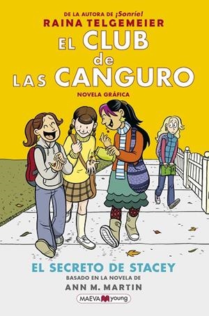 EL CLUB DE LAS CANGURO 2. EL SECRETO DE STACEY | 9788417708016 | TELGEMEIER, RAINA | Galatea Llibres | Llibreria online de Reus, Tarragona | Comprar llibres en català i castellà online