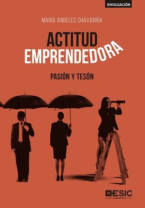 ACTITUD EMPRENDEDORA | 9788417513672 | CHAVARRÍA AZNAR, MARÍA ÁNGELES | Galatea Llibres | Librería online de Reus, Tarragona | Comprar libros en catalán y castellano online
