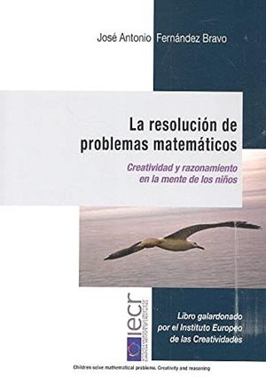 LA RESOLUCION DE PROBLEMAS MATEMATICOS | 9788494190025 | FERNANDEZ BRAVO, JOSE A. | Galatea Llibres | Librería online de Reus, Tarragona | Comprar libros en catalán y castellano online