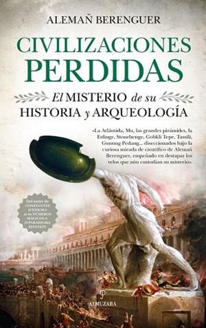 CIVILIZACIONES PERDIDAS | 9788417418960 | BERNGUER, ALEMAÑ | Galatea Llibres | Llibreria online de Reus, Tarragona | Comprar llibres en català i castellà online