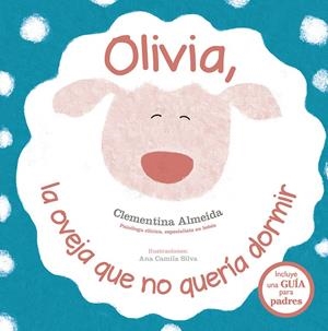 OLIVIA, LA OVEJA QUE NO QUERÍA DORMIR | 9788491452317 | ALMEIDA, CLEMENTINA | Galatea Llibres | Librería online de Reus, Tarragona | Comprar libros en catalán y castellano online