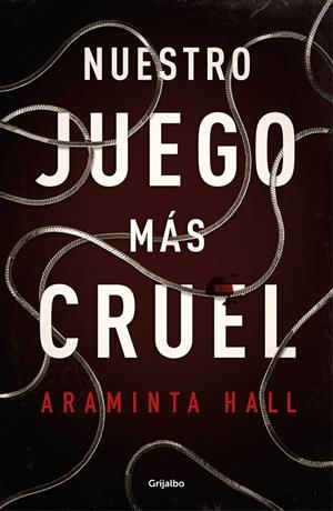 NUESTRO JUEGO MÁS CRUEL | 9788425357145 | HALL, ARAMINTA | Galatea Llibres | Llibreria online de Reus, Tarragona | Comprar llibres en català i castellà online