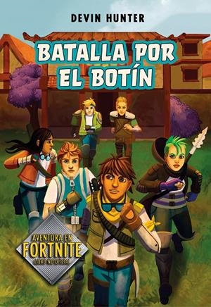 BATALLA POR EL BOTÍN (ATRAPADOS EN BATTLE ROYALE 2) | 9788420452678 | HUNTER, DEVIN | Galatea Llibres | Llibreria online de Reus, Tarragona | Comprar llibres en català i castellà online