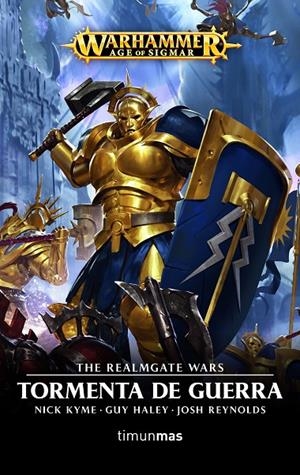 TORMENTA DE GUERRA 1/4 WARHAMMER AGE OF SIGMAR | 9788445006115 | HALEY, GUY/KYME, NICK/REYNOLDS, JOSH | Galatea Llibres | Librería online de Reus, Tarragona | Comprar libros en catalán y castellano online