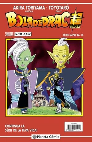 BOLA DE DRAC SÈRIE SUPER 16. VERMELLA 227 | 9788491734864 | TORIYAMA, AKIRA | Galatea Llibres | Llibreria online de Reus, Tarragona | Comprar llibres en català i castellà online
