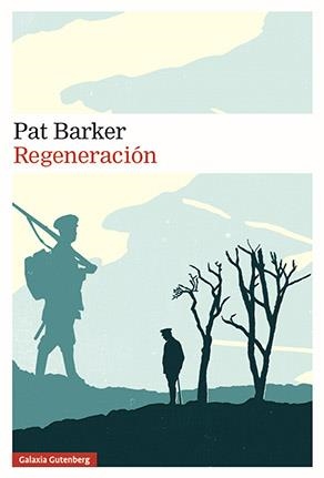 REGENERACIÓN | 9788417747619 | BARKER, PAT | Galatea Llibres | Llibreria online de Reus, Tarragona | Comprar llibres en català i castellà online