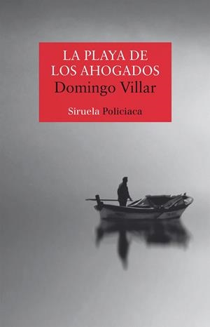 LA PLAYA DE LOS AHOGADOS | 9788417624262 | VILLAR, DOMINGO | Galatea Llibres | Llibreria online de Reus, Tarragona | Comprar llibres en català i castellà online