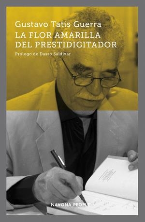 LA FLOR AMARILLA DEL PRESTIDIGITADOR | 9788417181703 | TATIS GUERRA, GUSTAVO | Galatea Llibres | Librería online de Reus, Tarragona | Comprar libros en catalán y castellano online