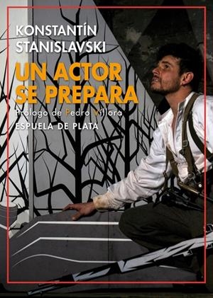 UN ACTOR SE PREPARA | 9788417146641 | STANISLAVSKI, KONSTANTÍN | Galatea Llibres | Llibreria online de Reus, Tarragona | Comprar llibres en català i castellà online