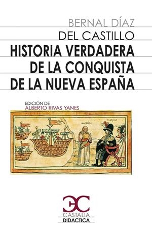 HISTORIA VERDADERA DE LA CONQUISTA DE LA NUEVA ESPAÑA | 9788497408295 | DEIZ DEL CASTILLO, BERNAL | Galatea Llibres | Llibreria online de Reus, Tarragona | Comprar llibres en català i castellà online
