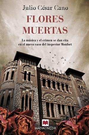 FLORES MUERTAS | 9788417108984 | CANO, JULIO CÉSAR | Galatea Llibres | Llibreria online de Reus, Tarragona | Comprar llibres en català i castellà online