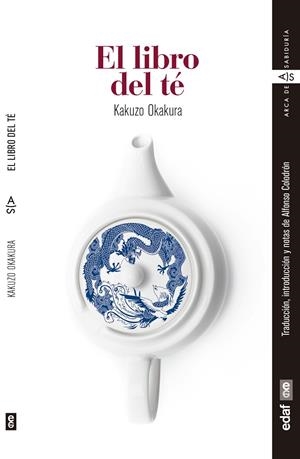 EL LIBRO DEL TÉ | 9788441439153 | OKAKURA, KAKUZO | Galatea Llibres | Llibreria online de Reus, Tarragona | Comprar llibres en català i castellà online