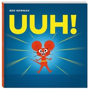 UUH! | 9788417497224 | NEWMAN, BEN | Galatea Llibres | Librería online de Reus, Tarragona | Comprar libros en catalán y castellano online