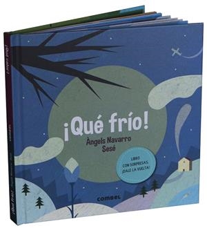 ¡QUÉ FRÍO! ¡QUÉ CALOR! | 9788491014379 | NAVARRO SIMON, ÀNGELS | Galatea Llibres | Librería online de Reus, Tarragona | Comprar libros en catalán y castellano online