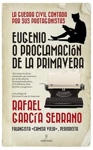 EUGENIO O LA PROCLAMACION DE LA PRIMAVERA | 9788417797010 | GARCIA SERRANO, RAFAEL | Galatea Llibres | Librería online de Reus, Tarragona | Comprar libros en catalán y castellano online