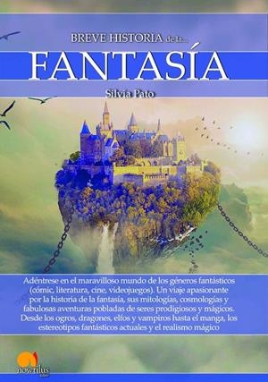BREVE HISTORIA DE LA FANTASÍA | 9788413050201 | PATO RICO, SILVIA | Galatea Llibres | Llibreria online de Reus, Tarragona | Comprar llibres en català i castellà online