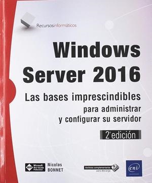WINDOWS SERVER 2016 | 9782409018473 | VV. AA. | Galatea Llibres | Librería online de Reus, Tarragona | Comprar libros en catalán y castellano online