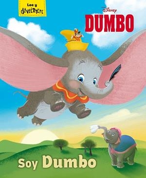 DUMBO. SOY DUMBO | 9788417529598 | DISNEY | Galatea Llibres | Llibreria online de Reus, Tarragona | Comprar llibres en català i castellà online