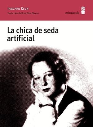 LA CHICA DE SEDA ARTIFICIAL | 9788494836633 | KEUN, IRMGARD | Galatea Llibres | Llibreria online de Reus, Tarragona | Comprar llibres en català i castellà online