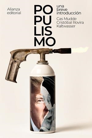 POPULISMO: UNA BREVE INTRODUCCIÓN | 9788491813965 | MUDDE, CAS/ROVIRA KALTWASSER, CRISTÓBAL | Galatea Llibres | Librería online de Reus, Tarragona | Comprar libros en catalán y castellano online