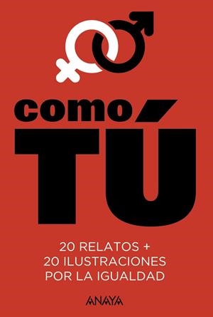 COMO TÚ | 9788469835272 | MARÍAS, FERNANDO | Galatea Llibres | Llibreria online de Reus, Tarragona | Comprar llibres en català i castellà online