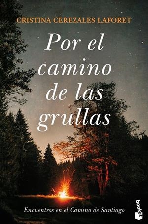 POR EL CAMINO DE LAS GRULLAS | 9788423355228 | CEREZALES LAFORET, CRISTINA | Galatea Llibres | Librería online de Reus, Tarragona | Comprar libros en catalán y castellano online