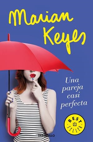UNA PAREJA CASI PERFECTA | 9788466346597 | KEYES, MARIAN | Galatea Llibres | Llibreria online de Reus, Tarragona | Comprar llibres en català i castellà online