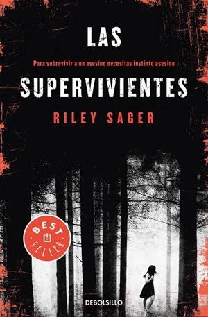 LAS SUPERVIVIENTES | 9788466346481 | SAGER, RILEY | Galatea Llibres | Llibreria online de Reus, Tarragona | Comprar llibres en català i castellà online