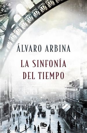 SINFONÍA DEL TIEMPO, LA | 9788490707296 | ARBINA, ÁLVARO | Galatea Llibres | Llibreria online de Reus, Tarragona | Comprar llibres en català i castellà online
