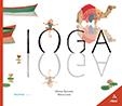 IOGA | 9788417440244 | RAVENTÓS, MÍRIAM | Galatea Llibres | Llibreria online de Reus, Tarragona | Comprar llibres en català i castellà online