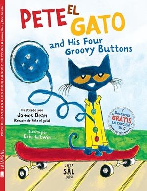 PETE EL GATO AND HIS FOUR GROOVY BUTTONS | 9788494918261 | LITWIN, ERIC | Galatea Llibres | Librería online de Reus, Tarragona | Comprar libros en catalán y castellano online