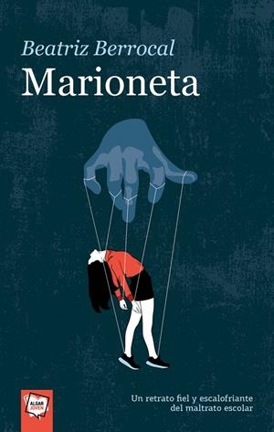 MARIONETA | 9788491422815 | BERROCAL, BEATRIZ | Galatea Llibres | Llibreria online de Reus, Tarragona | Comprar llibres en català i castellà online