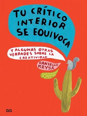 TU CRÍTICO INTERIOR SE EQUIVOCA | 9788425231728 | KRYSA, DANIELLE | Galatea Llibres | Llibreria online de Reus, Tarragona | Comprar llibres en català i castellà online