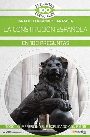 LA CONSTITUCION ESPAÑOLA EN 100 PREGUNTAS | 9788413050119 | FERNANDEZ, IGNACIO | Galatea Llibres | Llibreria online de Reus, Tarragona | Comprar llibres en català i castellà online