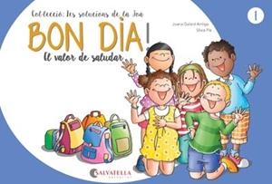 BON DIA! | 9788417091859 | GALARD ANTIGA, JOANA | Galatea Llibres | Librería online de Reus, Tarragona | Comprar libros en catalán y castellano online