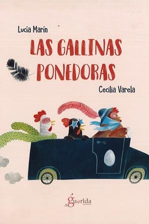 LAS GALLINAS PONEDORAS | 9788494927119 | MARÍN, LUCÍA | Galatea Llibres | Llibreria online de Reus, Tarragona | Comprar llibres en català i castellà online