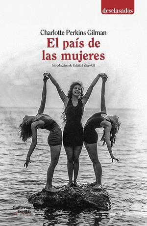 EL PAÍS DE LAS MUJERES | 9788417134747 | PERKINS GILMAN, CHARLOTTE | Galatea Llibres | Llibreria online de Reus, Tarragona | Comprar llibres en català i castellà online