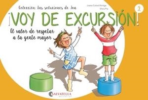 ¡VOY DE EXCURSIÓN! | 9788417091880 | GALARD ANTIGA, JOANA | Galatea Llibres | Librería online de Reus, Tarragona | Comprar libros en catalán y castellano online