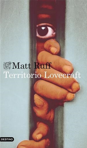 TERRITORIO LOVECRAFT | 9788423355082 | RUFF, MATT | Galatea Llibres | Librería online de Reus, Tarragona | Comprar libros en catalán y castellano online