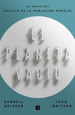 EL PLANETA VACÍO | 9788466665407 | BRICKER, DARRELL/IBBITSON, JOHN | Galatea Llibres | Llibreria online de Reus, Tarragona | Comprar llibres en català i castellà online