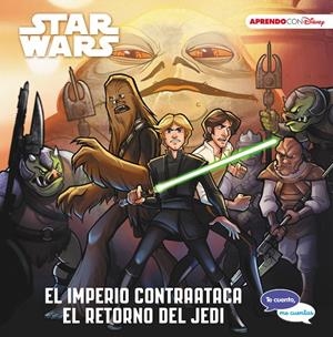 STAR WARS. EL IMPERIO CONTRAATACA | EL RETORNO DEL JEDI (TE CUENTO, ME CUENTAS U | 9788417630027 | Galatea Llibres | Librería online de Reus, Tarragona | Comprar libros en catalán y castellano online