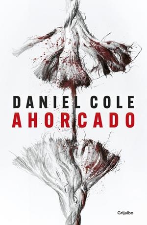 AHORCADO | 9788425357398 | COLE, DANIEL | Galatea Llibres | Librería online de Reus, Tarragona | Comprar libros en catalán y castellano online