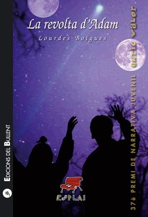 LA REVOLTA D'ADAM | 9788499042077 | BOIGES, LOURDES | Galatea Llibres | Llibreria online de Reus, Tarragona | Comprar llibres en català i castellà online