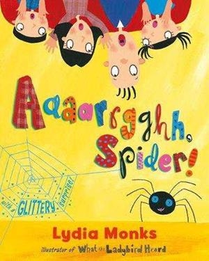 AAAARRGGHH SPIDER! | 9781405210447 | MONKS, LYDIA | Galatea Llibres | Llibreria online de Reus, Tarragona | Comprar llibres en català i castellà online