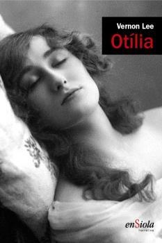 OTILIA | 9788494860713 | LEE, VERNON | Galatea Llibres | Llibreria online de Reus, Tarragona | Comprar llibres en català i castellà online
