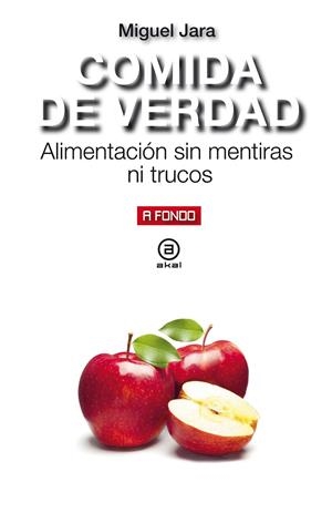 COMIDA DE VERDAD | 9788446047353 | JARA, MIGUEL | Galatea Llibres | Librería online de Reus, Tarragona | Comprar libros en catalán y castellano online